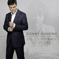 Osmond,donny - Soundtrack Of My Life - Music CD