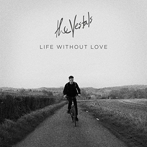 Vestals - Life Without Love - Vinyl Record