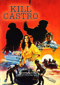 Kill Castro (cuba Crossing) - Kill Castro (cuba Crossing) - DVD