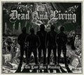 Dead & Living - Last Men Standing - Music CD