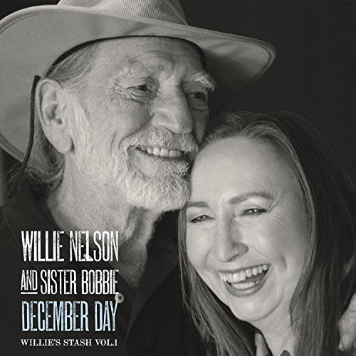Nelson,willie & Sister Bobbie - December Day: Willie's Stash 1 - Vinyl Record