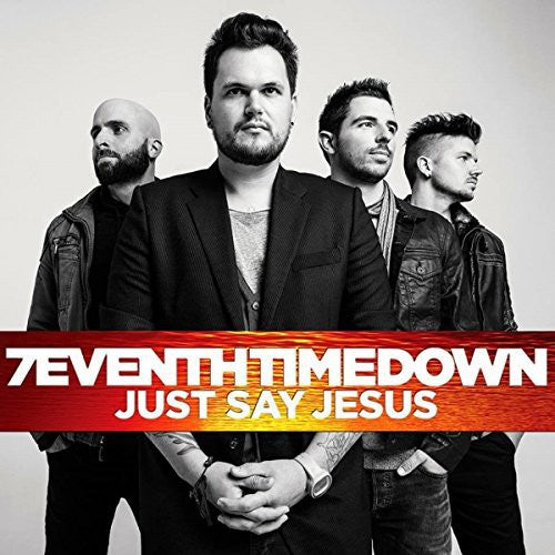 7eventh Time Down - Just Say Jesus - Music CD