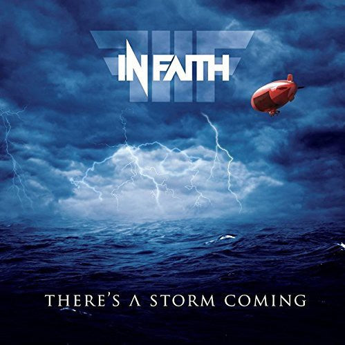 In Faith - There's A Storm Coming - Music CD