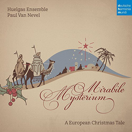 Huelgas Ensemble - Mirabile Mysterium: A European Christmas Tale - Music CD