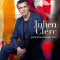 Clerc,julien - Partout La Musique Vient: Limited - Music CD
