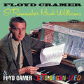 Cramer,floyd - I Remember Hank Williams / Floyd Cramer Gets Organ - Music CD