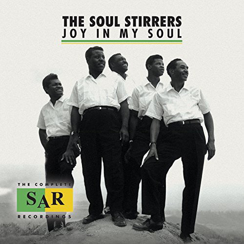 Soul Stirrers - Joy In My Soul: The Complete Sar Recordings - Music CD