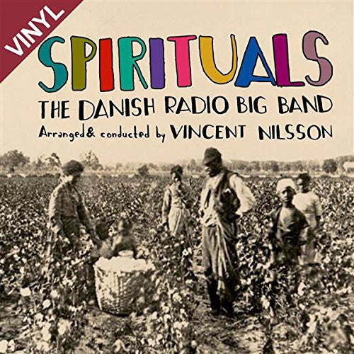 Nilsson,vincent / Danish Radio Big Band - Spirituals - Vinyl Record