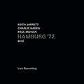 Jarrett / Haden / Motian - Hamburg 72 - Music CD