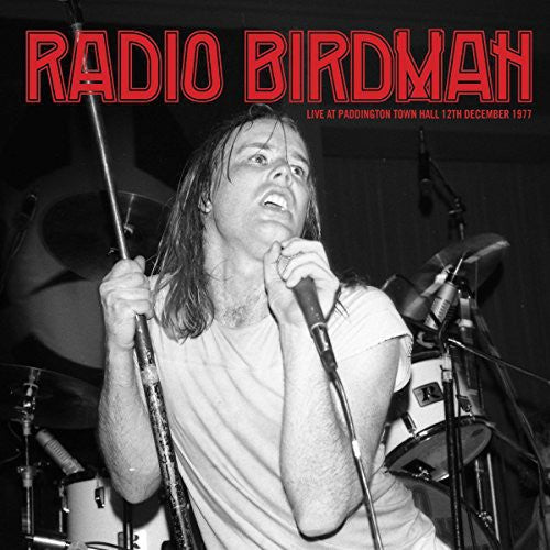 Radio Birdman - Live At Paddington Town Hall 77 - Vinyl Record