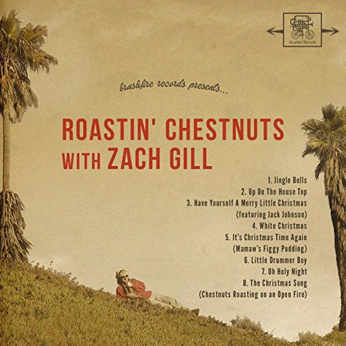 Gill,zach - Roastin Chestnuts With Zach Gill - Music CD