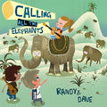 Randy & Dave - Calling All Elephants - Music CD