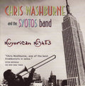 Washburne,chris & The Syotos Band - Nuyorican Nights - Music CD