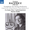 Bacewicz / Kupiec / Capella Bydgostiensis - Con For Strs Sym For Strs & Pno Qnt 1 - Music CD