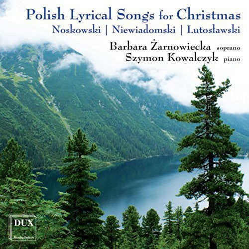Noskowski / Lutoslawski - Polish Lyrical Songs For Christmas - Music CD
