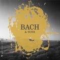Bach,c.p.e. / Bach,j.s. / Bach,w. F. - Bach & Sons - Music CD