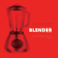 Merritt - Blender - Music CD