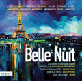 Debussy / Chabrier / Franck - Belle Nuit - Music CD