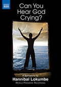 Lokumbe / Sakhi / Dixon Lokumbe - Can You Hear God Crying - DVD