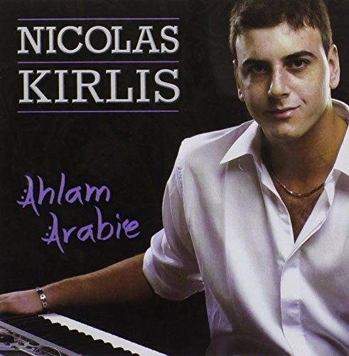 Kirlis,nicolas - Ahlam Arabie - Music CD