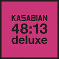 Kasabian - 48:13: Deluxe - Music CD