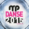 Danse Plus 2015 / Various - Danse Plus 2015 / Various - Music CD