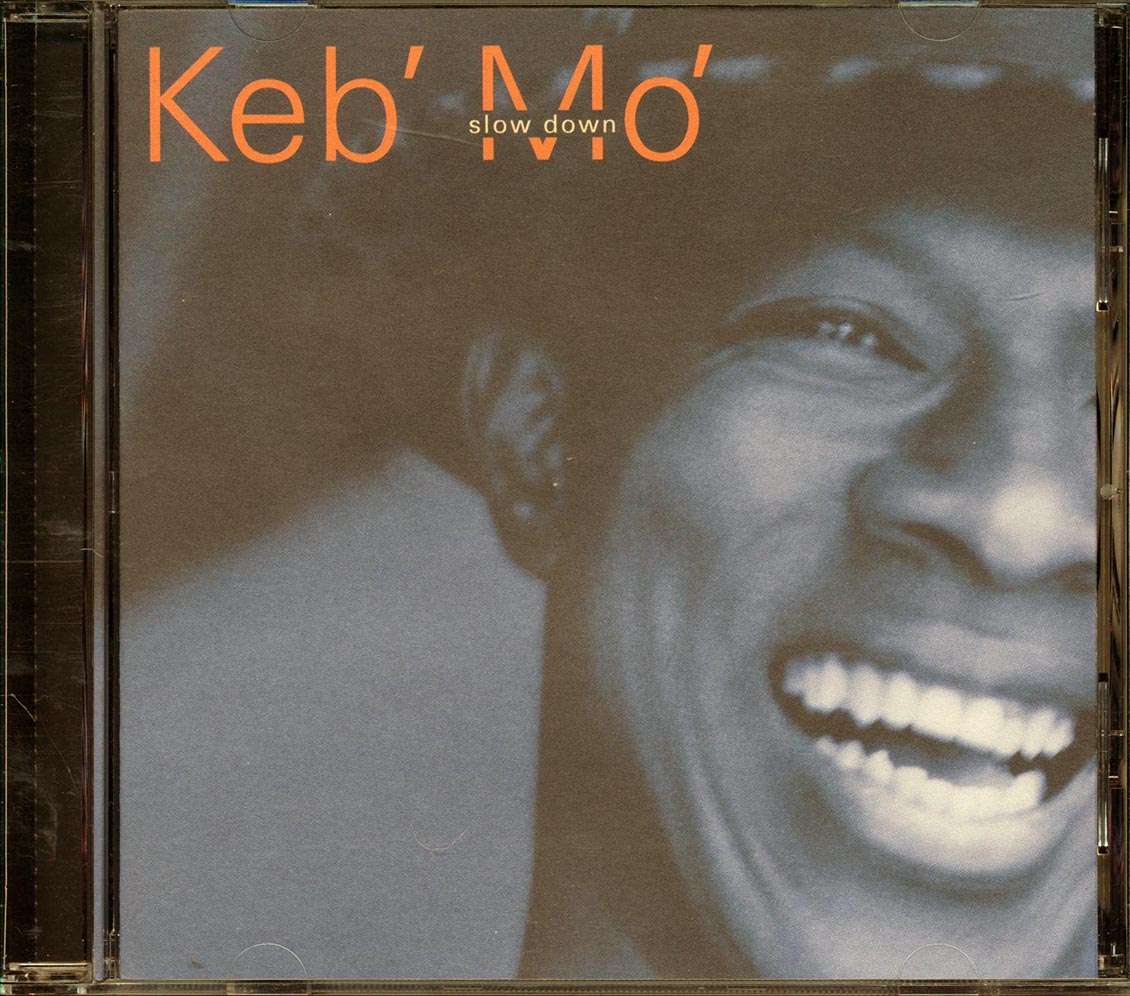Keb' Mo  - Slow Down Music CD