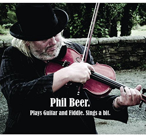 Beer,phil - Plays Guitar & Fiddle - Music CD