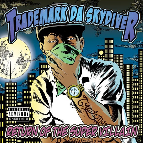 Trademark Da Skydiver - Return Of The Super Villain - Music CD