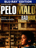 Bad Hair (pelo Malo) - Bad Hair (pelo Malo) - Blu-ray