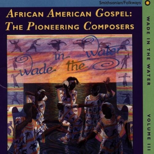 Wade In The Water 3 / Various - Wade In The Water 3 / Various - Music CD