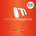 Minimal Megamix 2015 / Various - Minimal Megamix 2015 / Various - Music CD