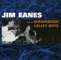 Eanes,jim & Shenandoah Valley - Complete Decca Recordings - Music CD