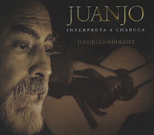 Dominguez,juanjo - Interpreta A Chabuca - Music CD