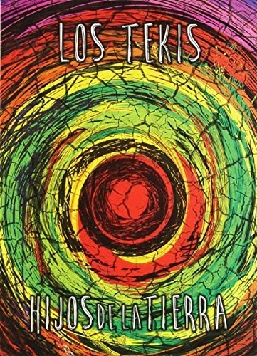 Los Tekis - Hijos De La Tierra - Music CD