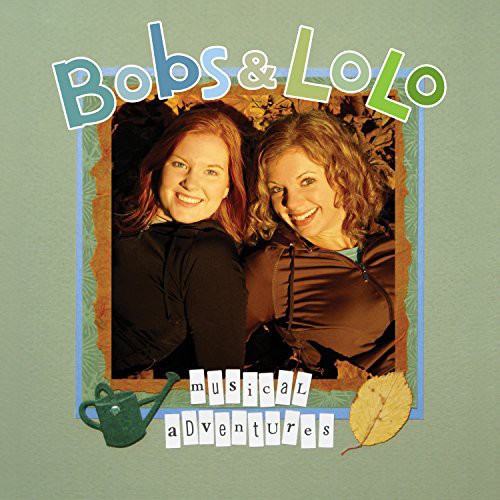 Bobs & Lolo - Musical Adventures - Music CD