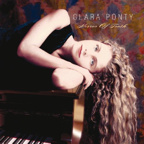 Ponty,clara - Mirror Of Truth - Music CD