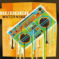 Rudder - Matorning - Music CD