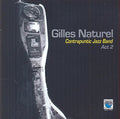 Naturel,gilles - Contrapuntic Jazz Band Act 2 - Music CD