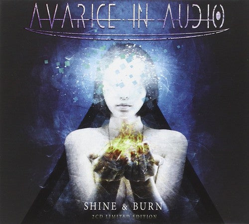 Avarice In Audio - Shine & Burn - Music CD