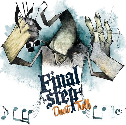 Final Step - Desert Trolls - Music CD