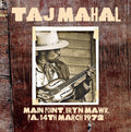 Taj Mahal - Main Point Bryn Mawr Pa 14th March 1972 - Music CD