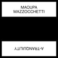 Mazzocchetti,maoupa - A-tranquility - Vinyl Record