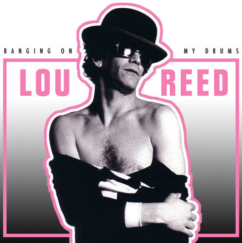 Reed,lou - Banging On My Drums - Music CD