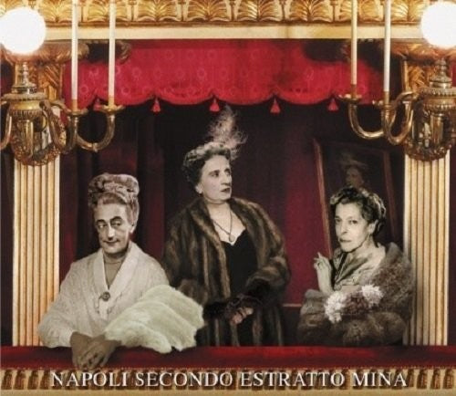 Mina - Napoli Secondo Estratto-digipack - Music CD