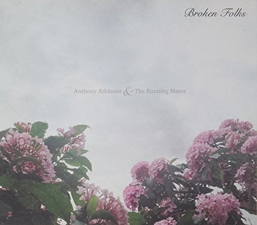 Atkinson,anthony - Broken Folks - Music CD