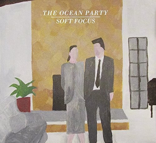 Ocean Party - Soft Focus - Music CD