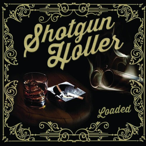 Shotgun Holler - Loaded - Music CD