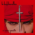 Le Butcherettes - Raw Youth - Vinyl Record