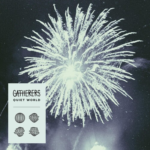 Gatherers - Quiet World - Vinyl Record